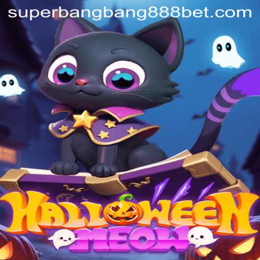 Exploring the Thrills of HalloweenMeow: A Spooky Adventure with Superbangbang888
