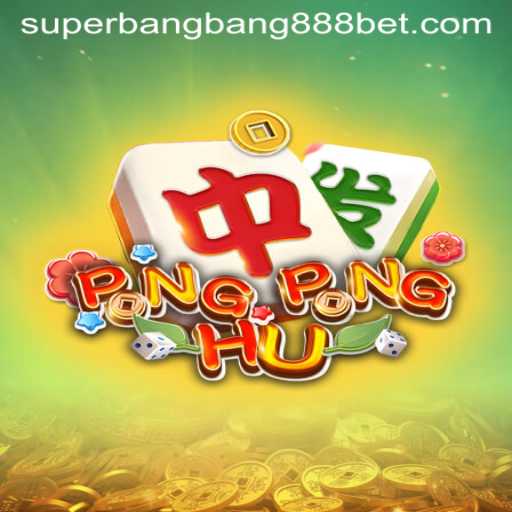 Dive into the Exciting World of PONGPONGHU: Unveiling Superbangbang888